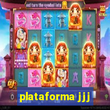 plataforma jjj